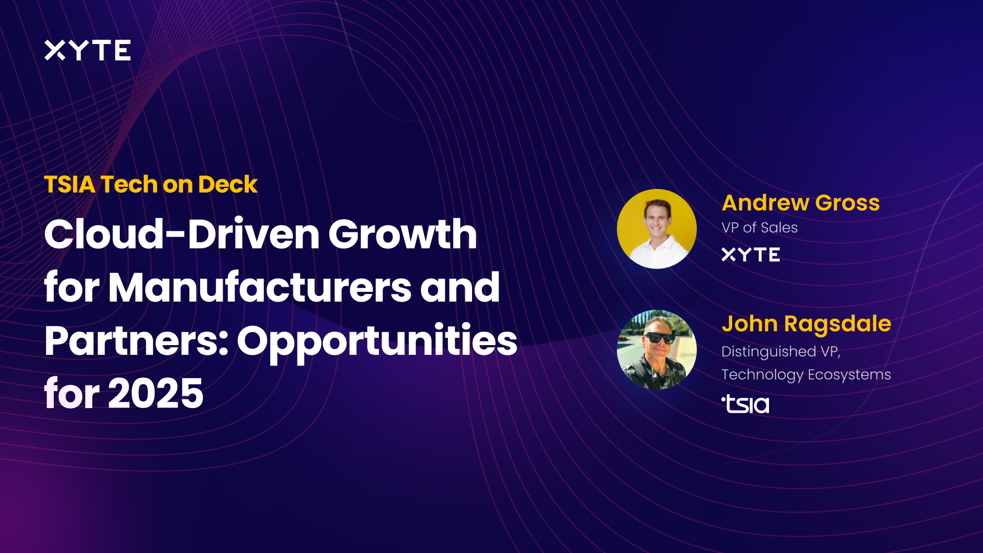 TECH on Deck: Cloud-Driven Growth for Manufacturers and Partners: Opportunities for 2025