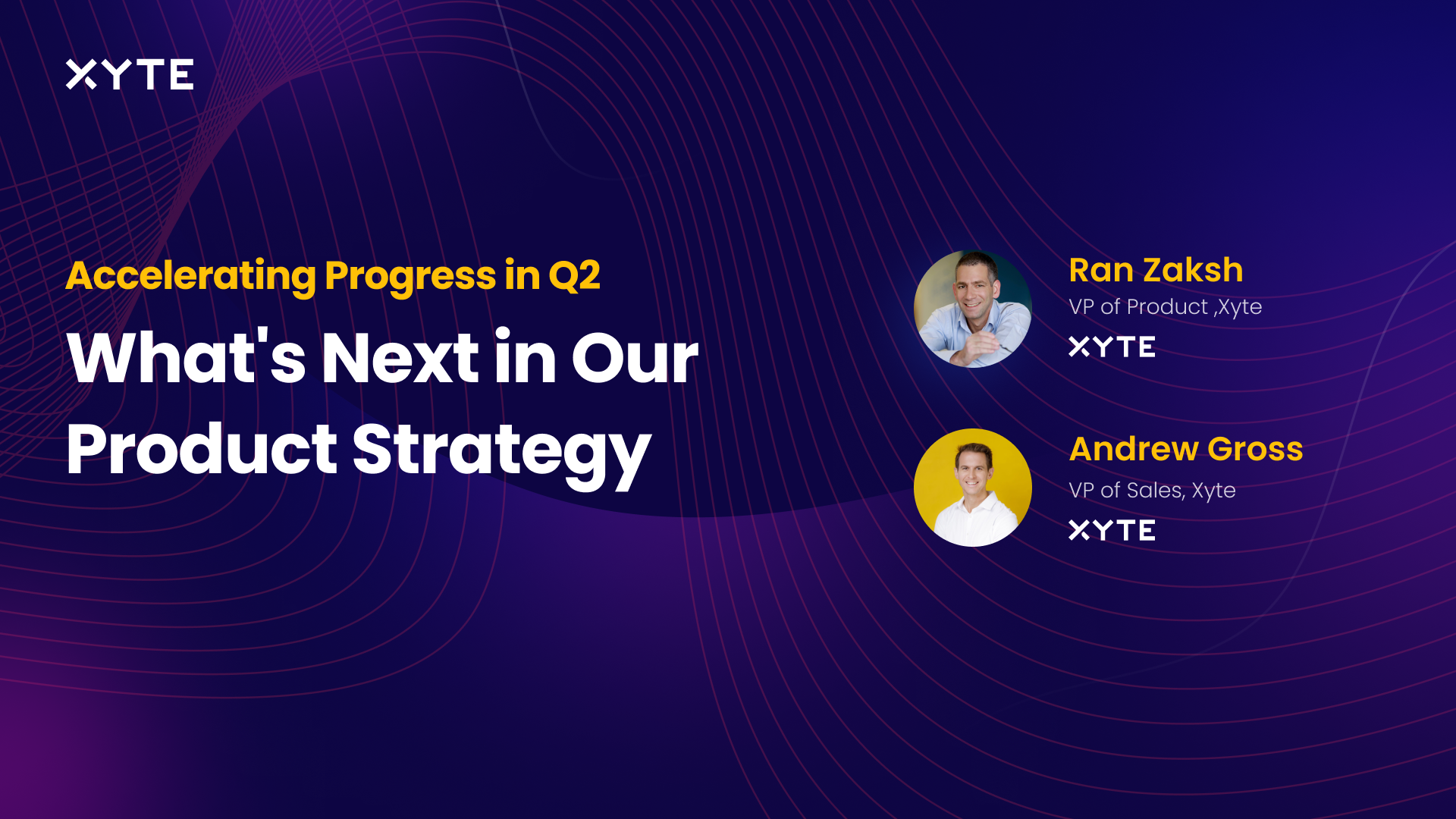 Accelerating Progress in Q2: What's Next in Our Product Strategy
